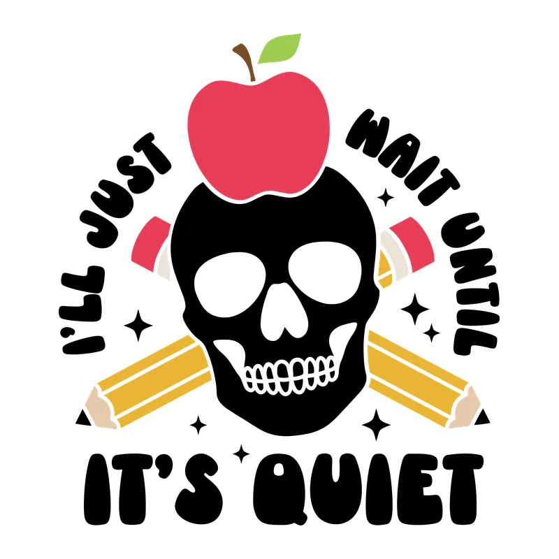 I'll Just Wait Until It's Quiet