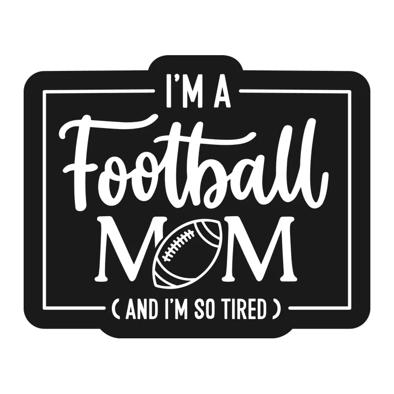 I'm a Football Mom and I'm So Tired