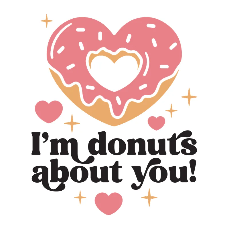 I'm Donuts About You