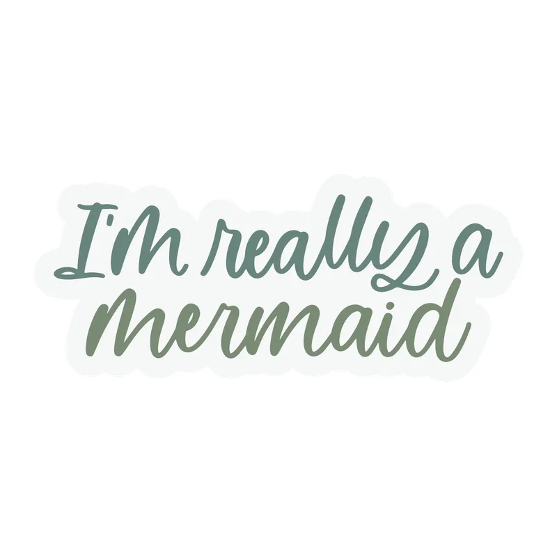 I'm Really a Mermaid