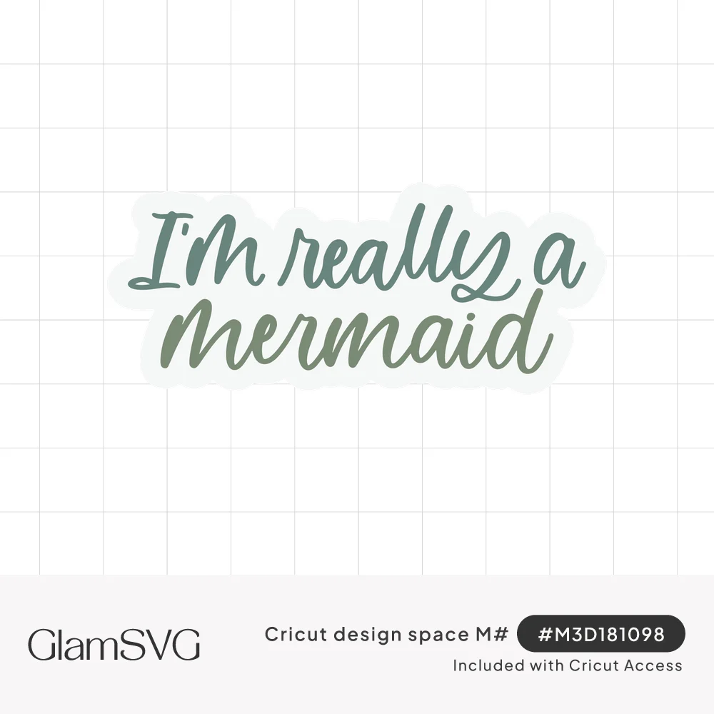Hand-lettered script reading I'm really a mermaid in sea green tones fading from teal to olive