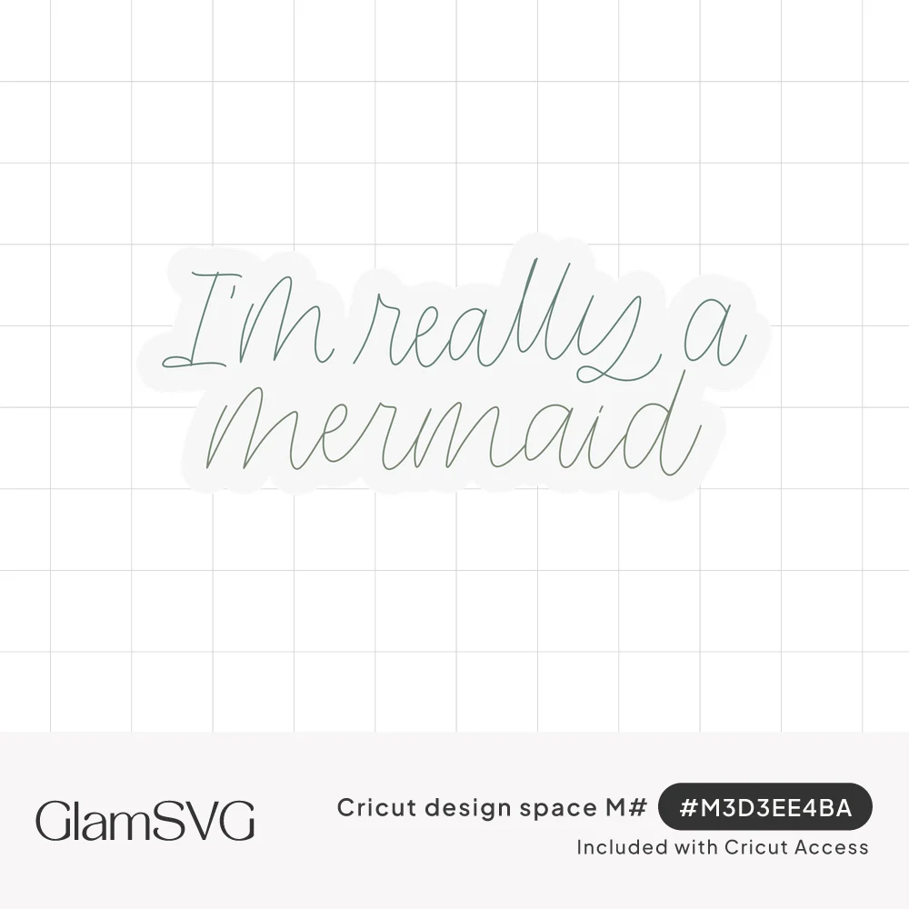 Thin green script lettering reading I'm really a mermaid on two lines, teal on top and lighter green below