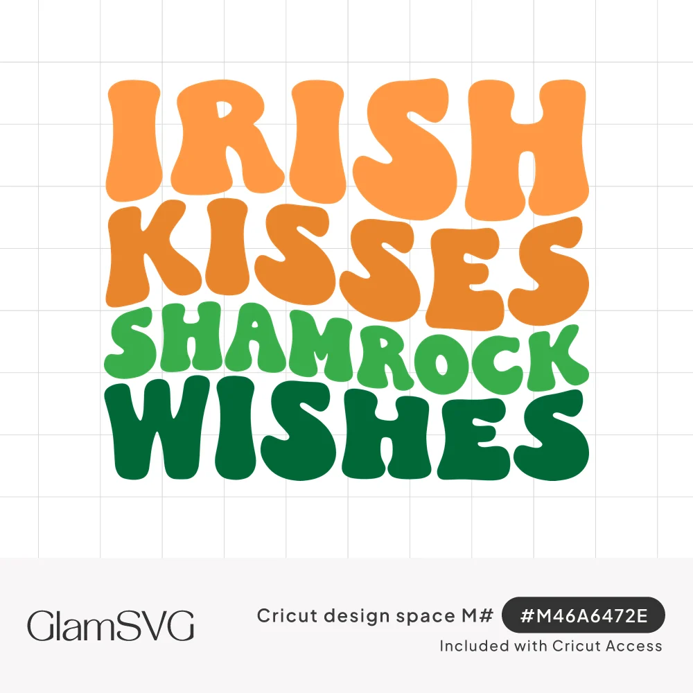 Stacked wavy retro lettering reading Irish Kisses Shamrock Wishes in orange and green bubble letters
