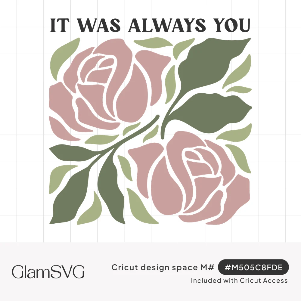 "It Was Always You" in bold serif text above a square of two pink roses with green leaves on a diagonal stem