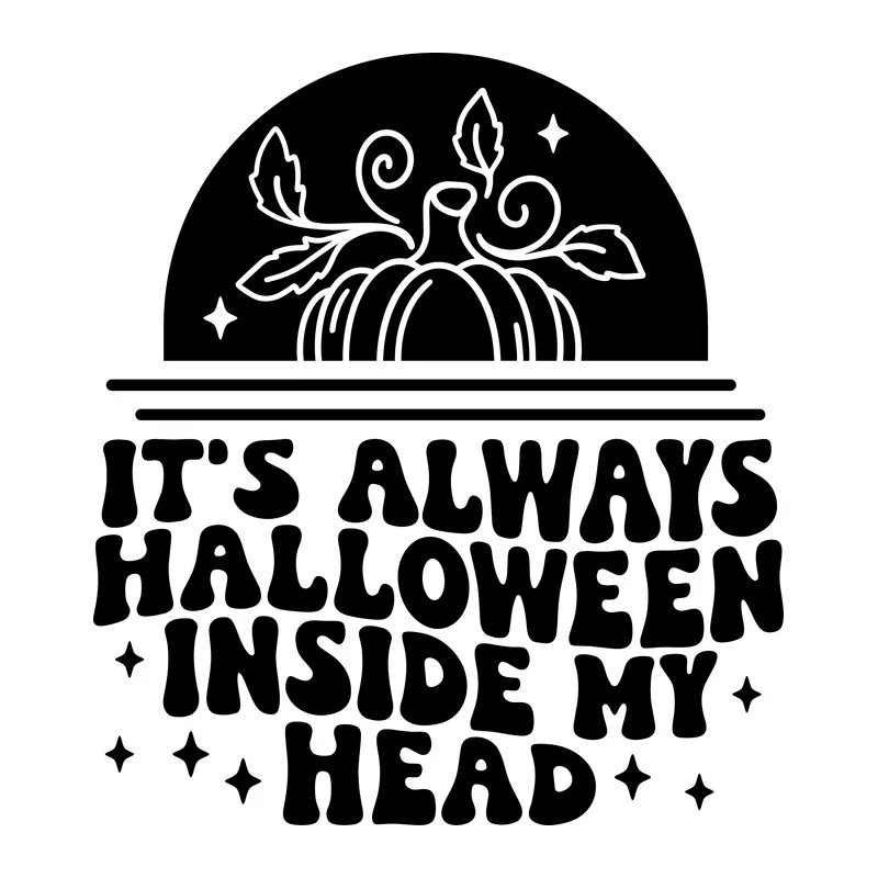 It's Always Halloween Inside My Head
