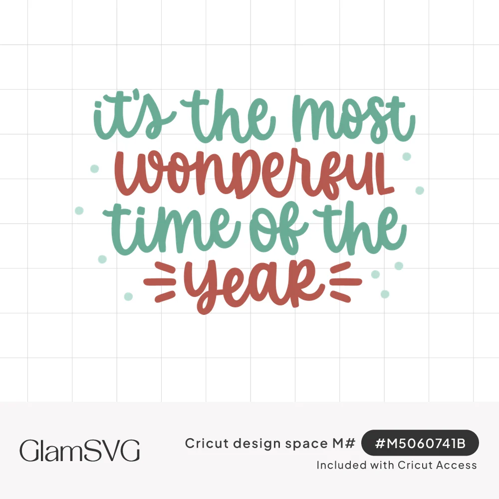 Hand-lettered phrase It's the most wonderful time of the year in green and red with small dots and sparkle lines