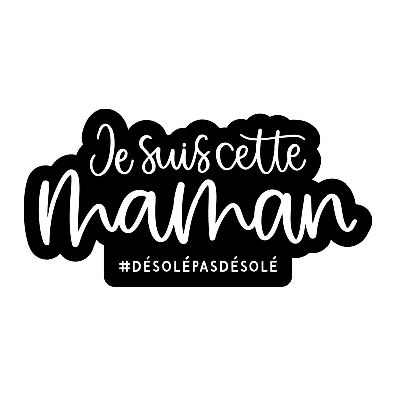 Je Suis Cette Maman