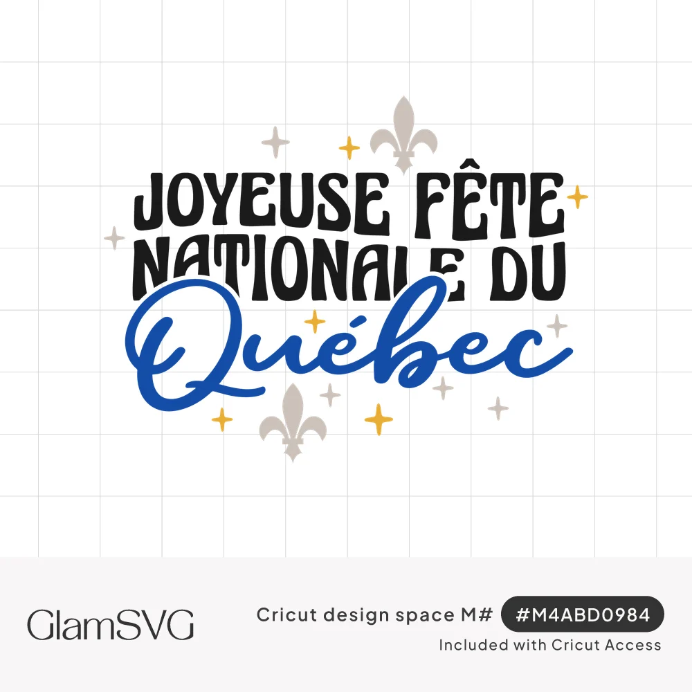 Joyeuse Fête Nationale du Québec in black retro letters and blue script with gray fleurs-de-lis and gold sparkles