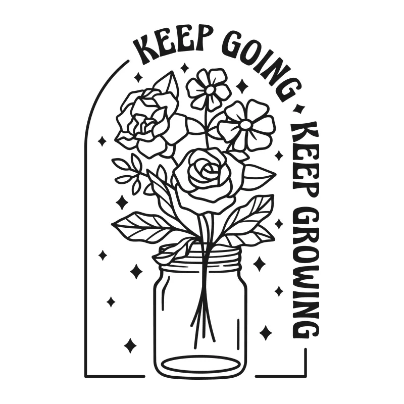 Keep Going, Keep Growing