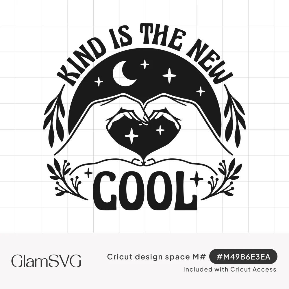 Two hands forming a heart under a crescent moon and stars, with arched text Kind Is the New Cool and leafy sprigs
