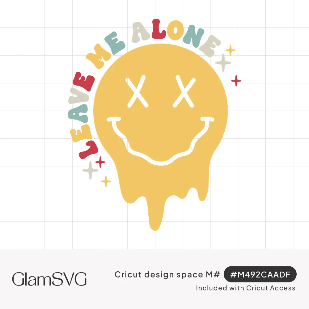 Melting yellow smiley face with X eyes under arched retro text reading Leave Me Alone with small sparkles