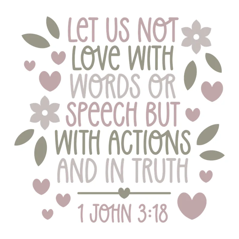 Let Us Not Love With Words