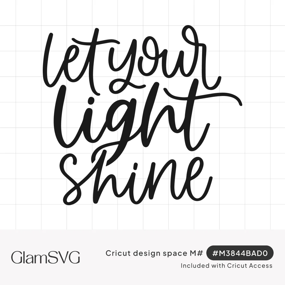 Black hand-lettered script quote reading let your light shine, stacked on three lines with bouncy brush lettering