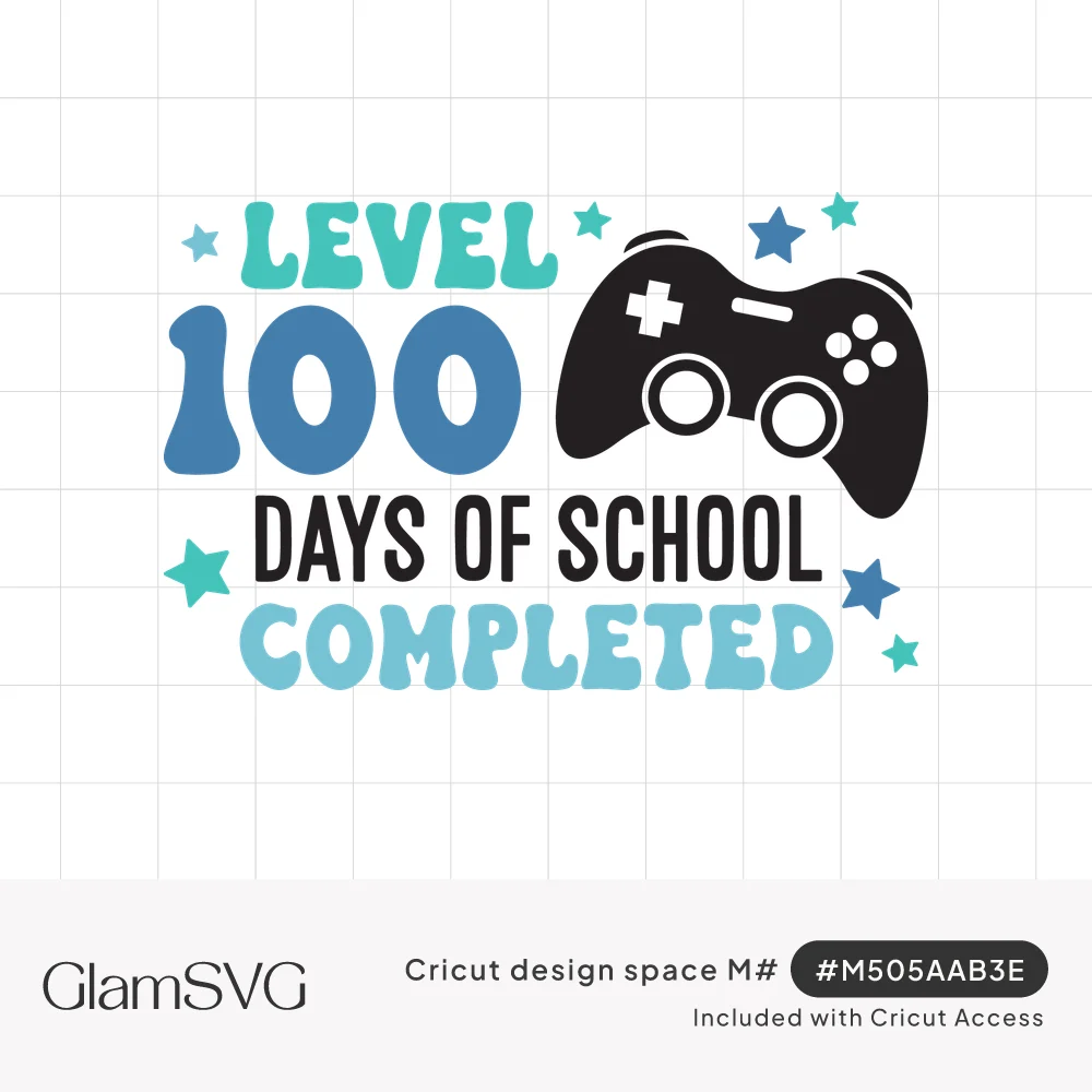 Retro text reading Level 100 Days of School Completed beside a black video game controller and blue stars