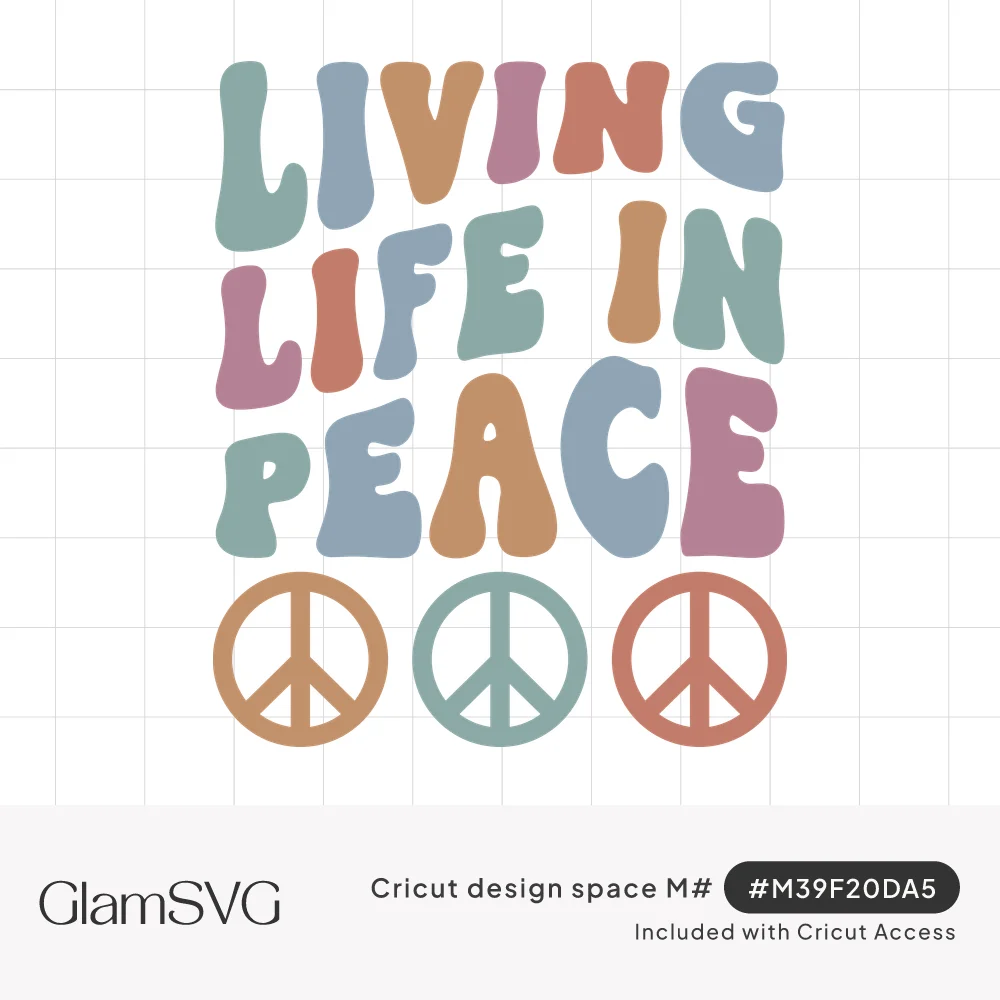 Wavy retro text reading Living Life in Peace in muted pastel colors above three peace signs in orange, sage and coral
