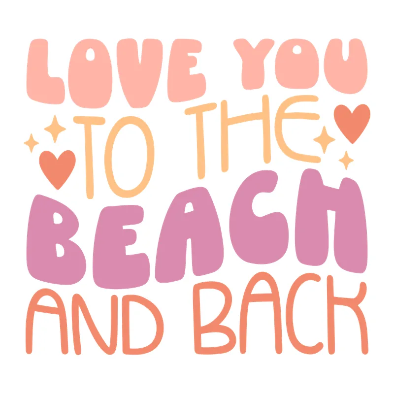 Love You to the Beach and Back