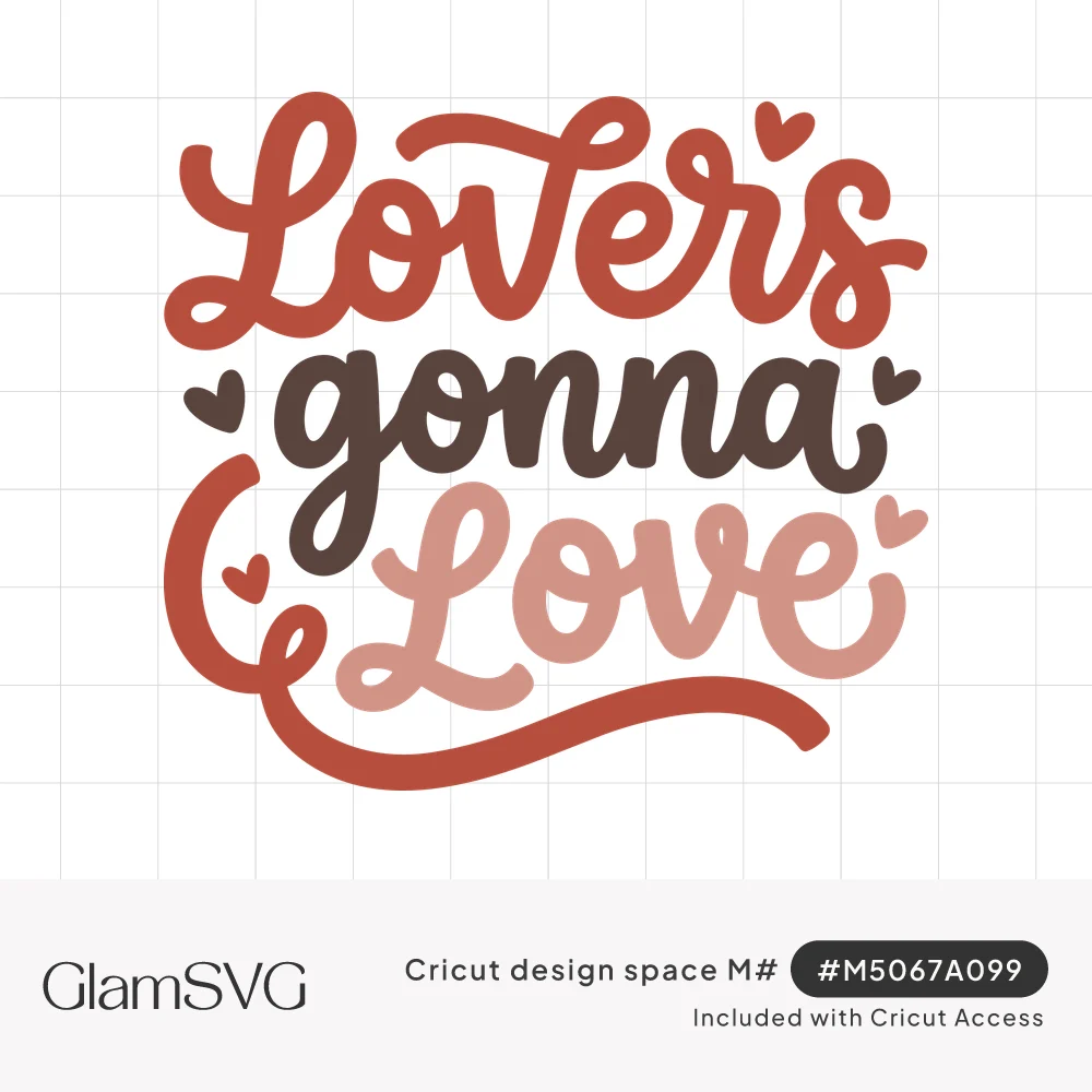 Script lettering reading Lover's gonna Love in red, brown and pink with small hearts and a curling swash underline