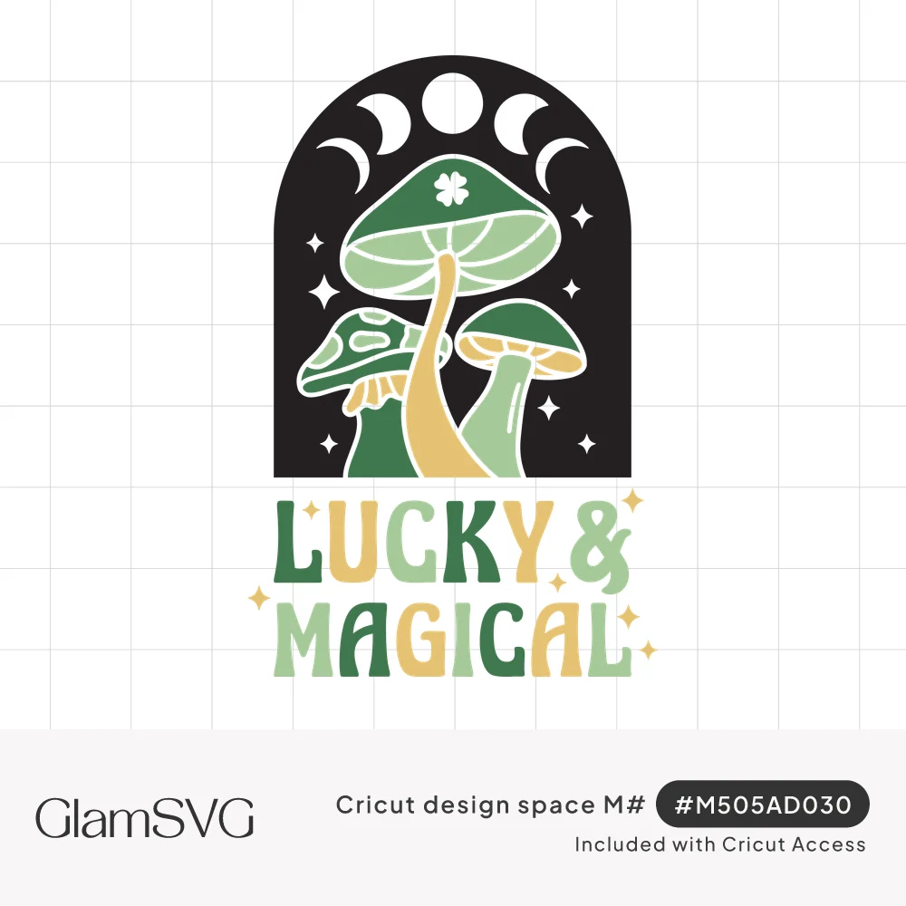 Green mushrooms with a shamrock under moon phases and stars in a black arch above retro text reading Lucky & Magical