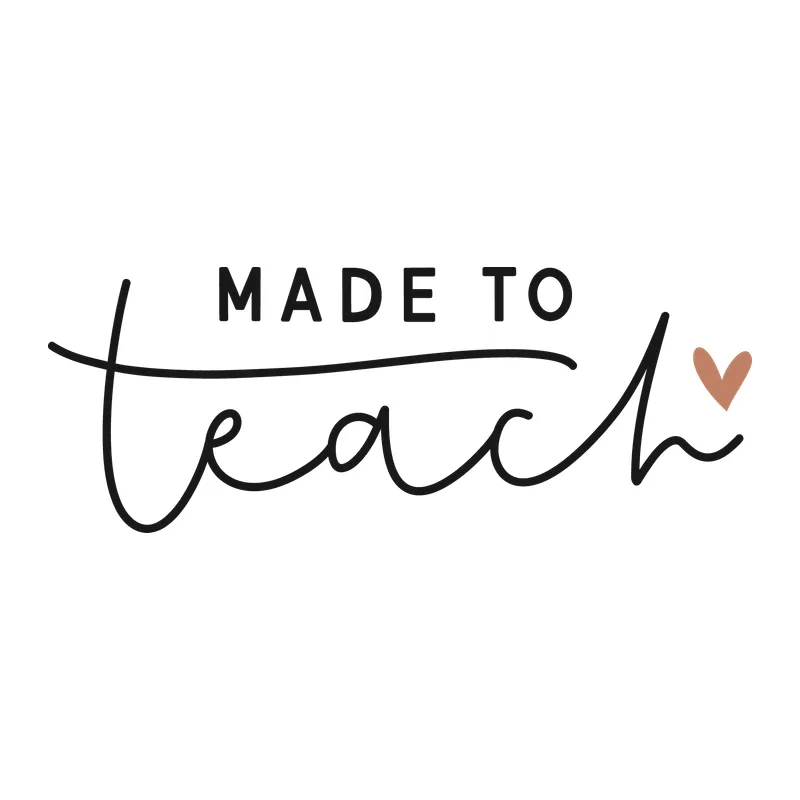 Made to Teach