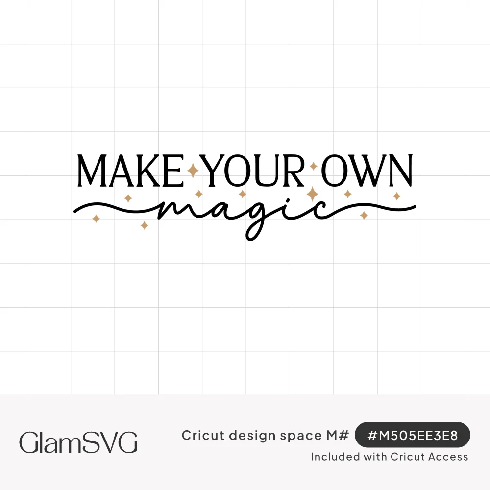 Black serif text reading Make Your Own above cursive script magic with small gold four-point sparkles around it