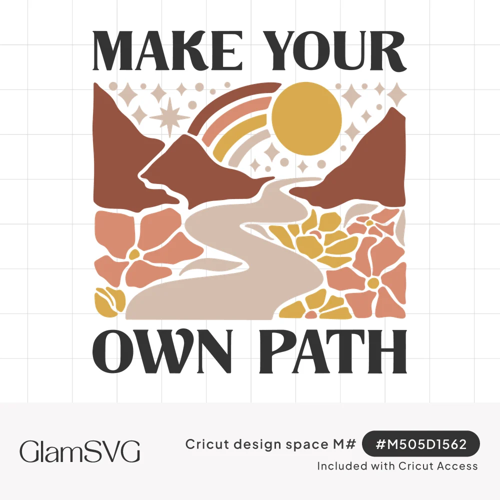 Make Your Own Path lettering around a boho scene of mountains, rainbow, sun, winding trail and wildflowers in earthy tones