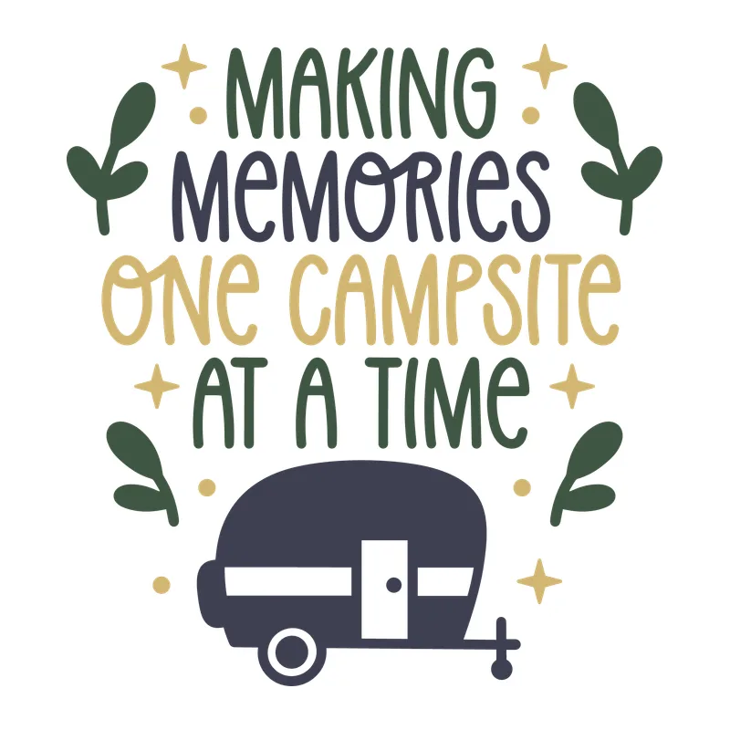 Making Memories One Campsite at a Time