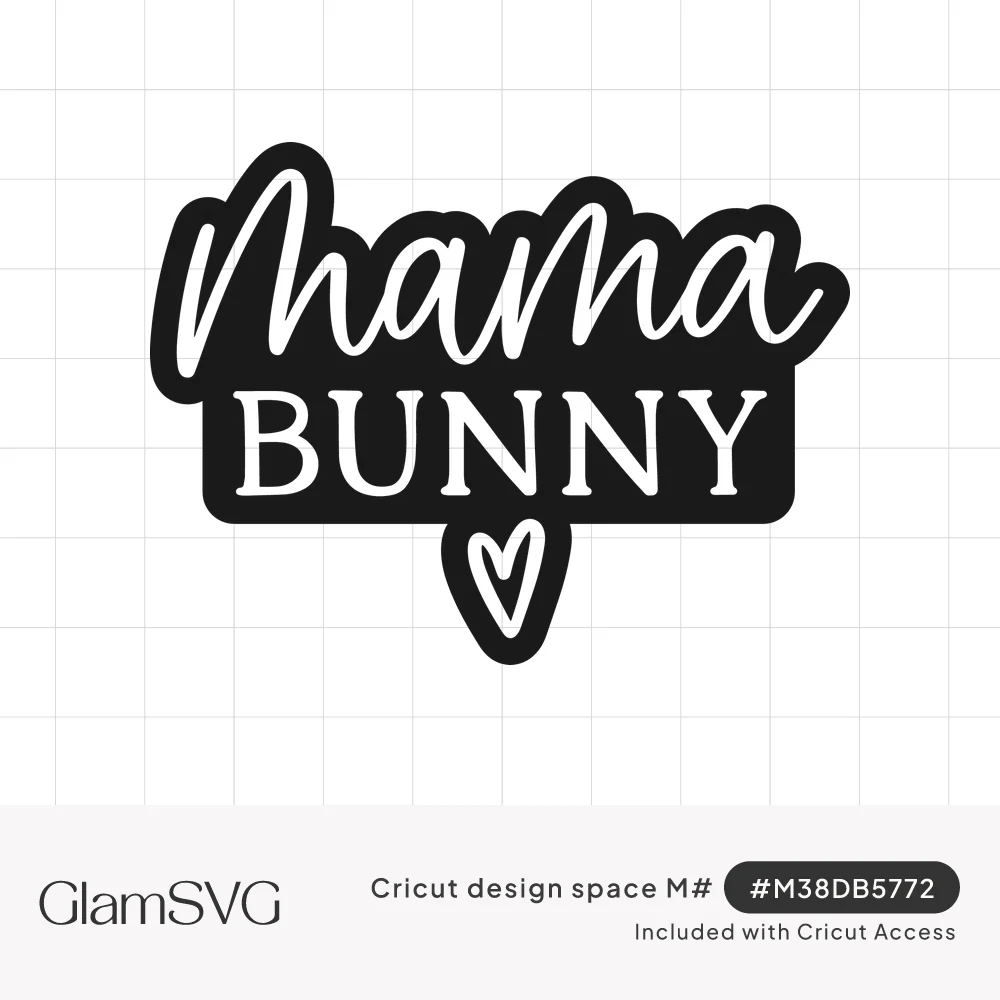 White script "mama" and serif "BUNNY" lettering cut out of a black sticker shape with a small heart below