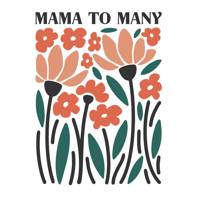 Mama To Many