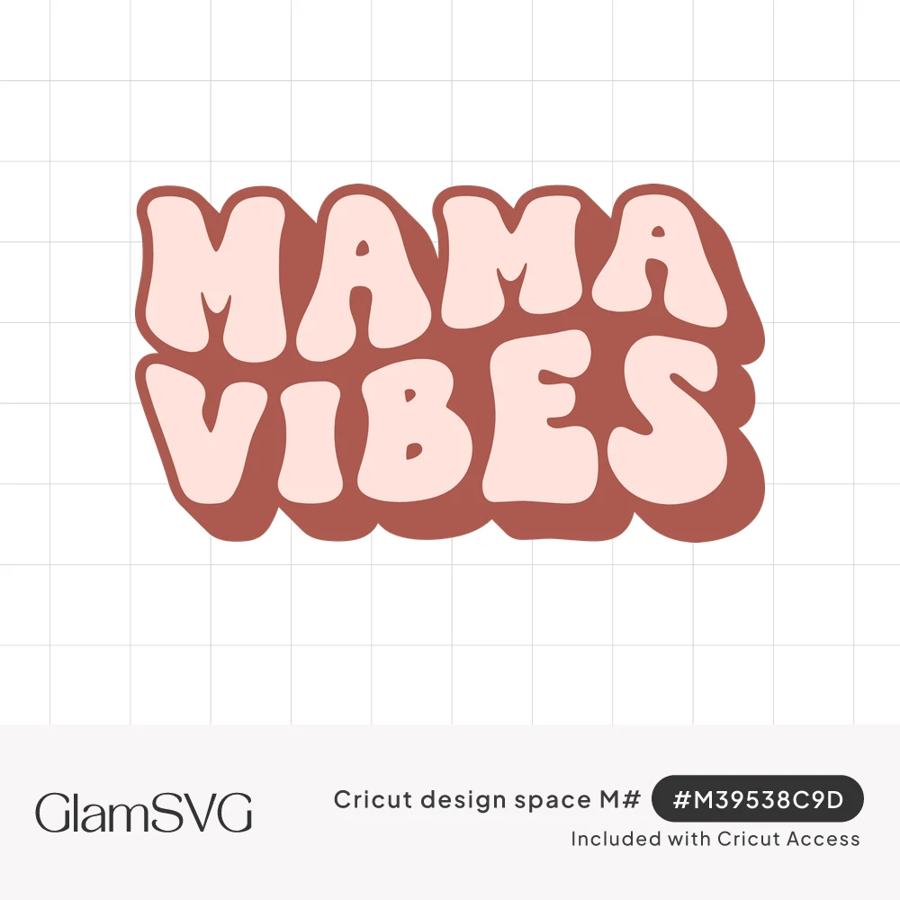 Bubbly retro letters reading Mama Vibes in blush pink with a layered terracotta drop shadow