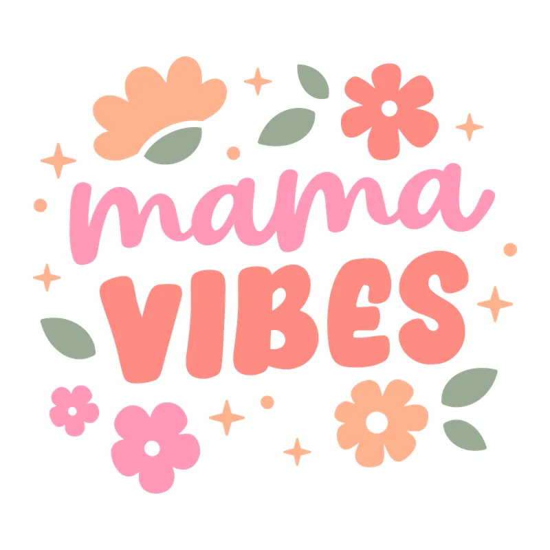 Mama Vibes Floral