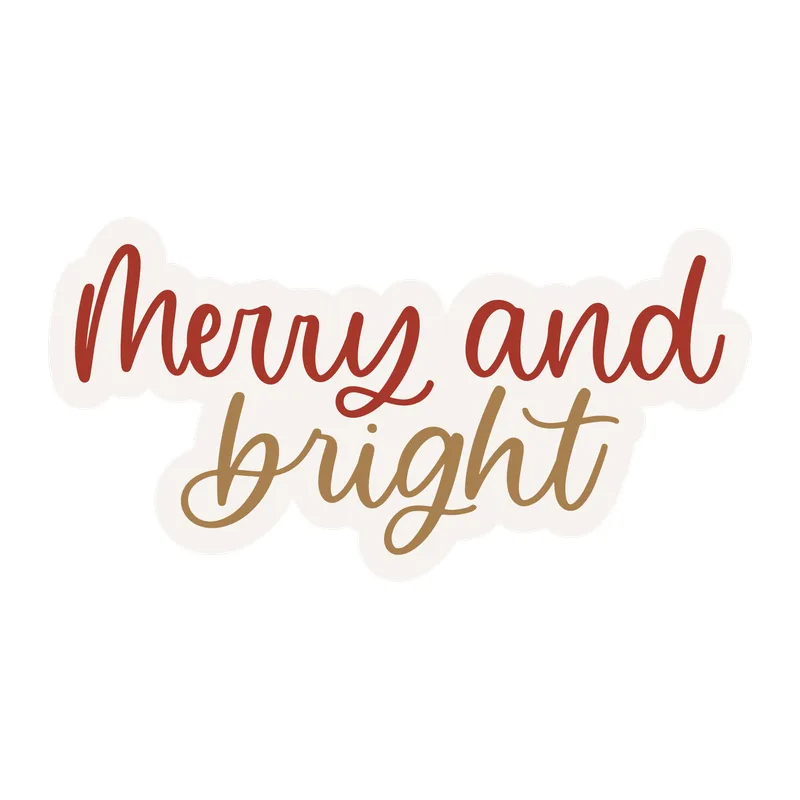 Merry And Bright