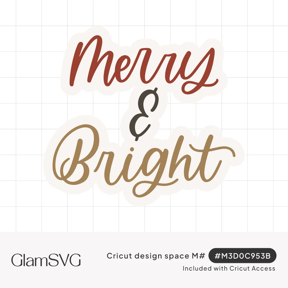 Merry & Bright in flowing script with red Merry, a charcoal ampersand and gold Bright on a cream outline