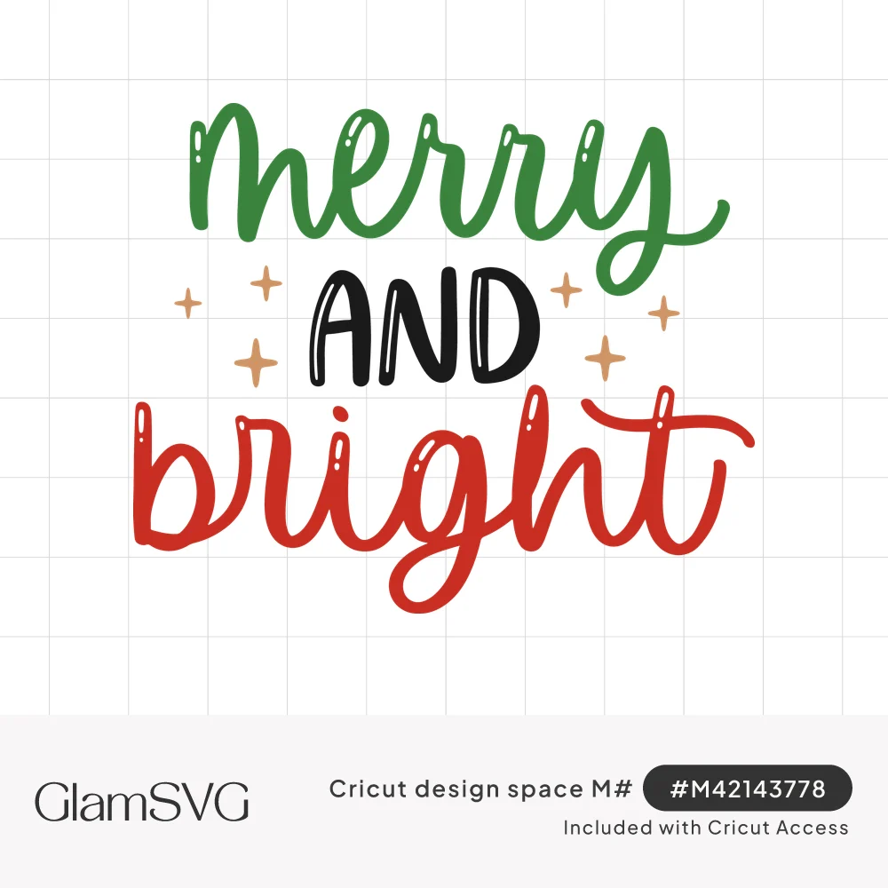 Merry and Bright lettering in green script, black bold caps and red script with small tan sparkles around the middle word