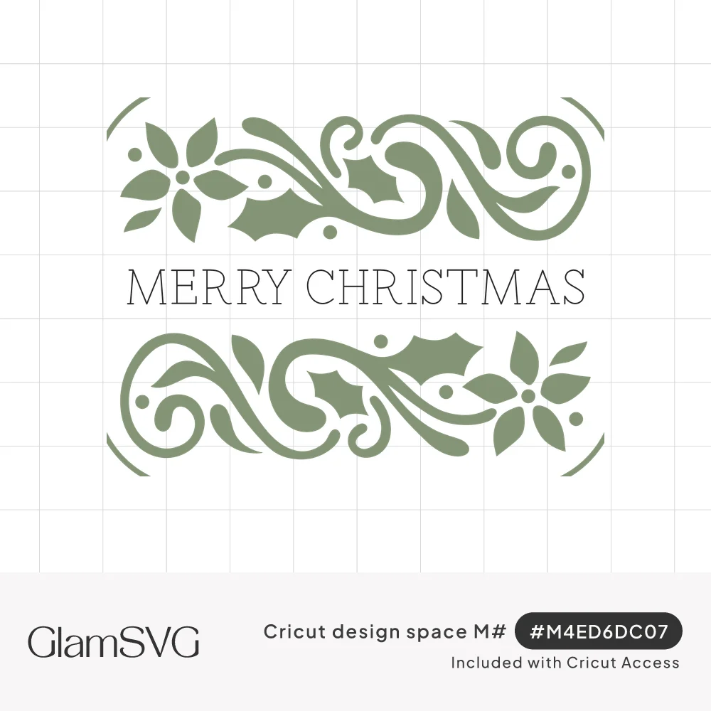 Serif Merry Christmas text between two sage green scroll borders with poinsettias, holly leaves and berries