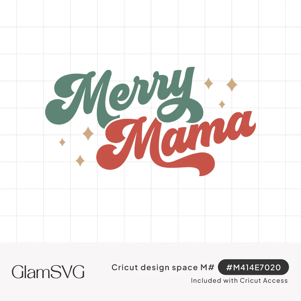Retro script reading Merry Mama, Merry in green and Mama in red, surrounded by small gold sparkles