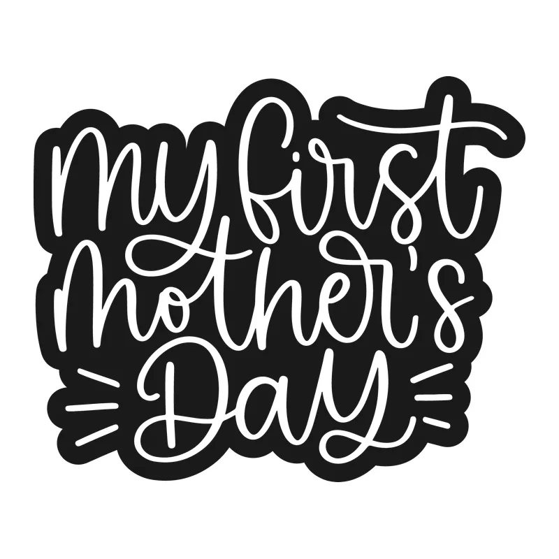 My First Mother's Day