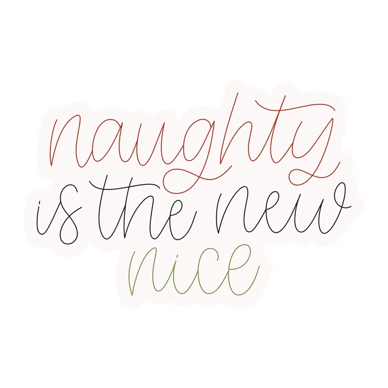 Naughty Is the New Nice