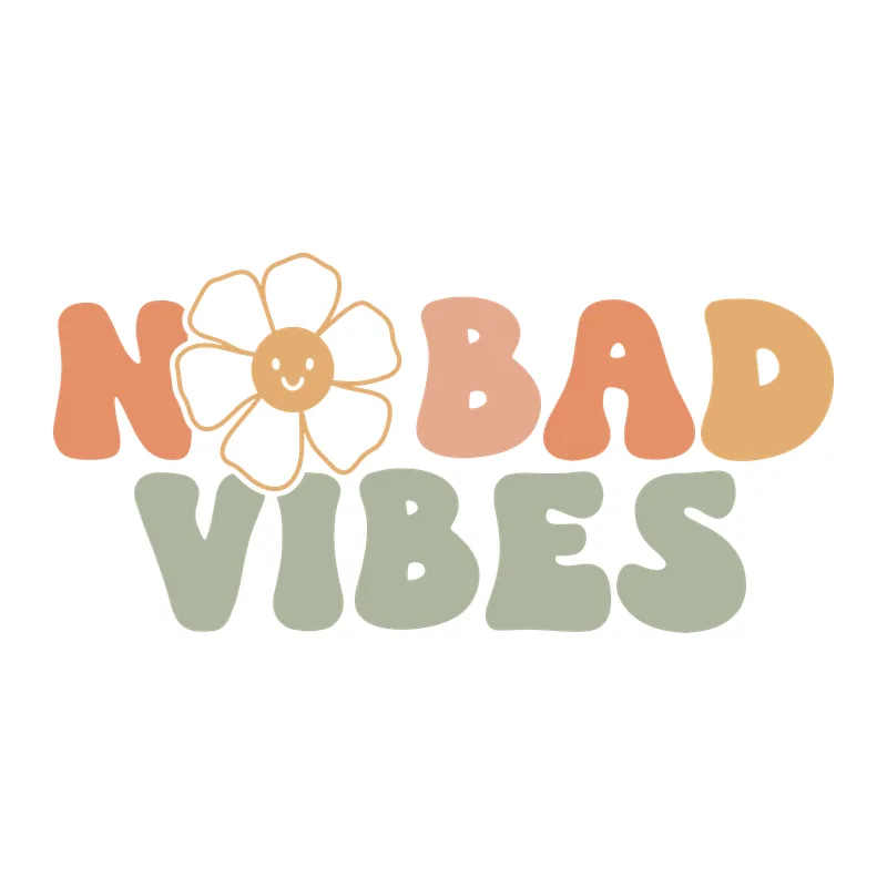 No Bad Vibes