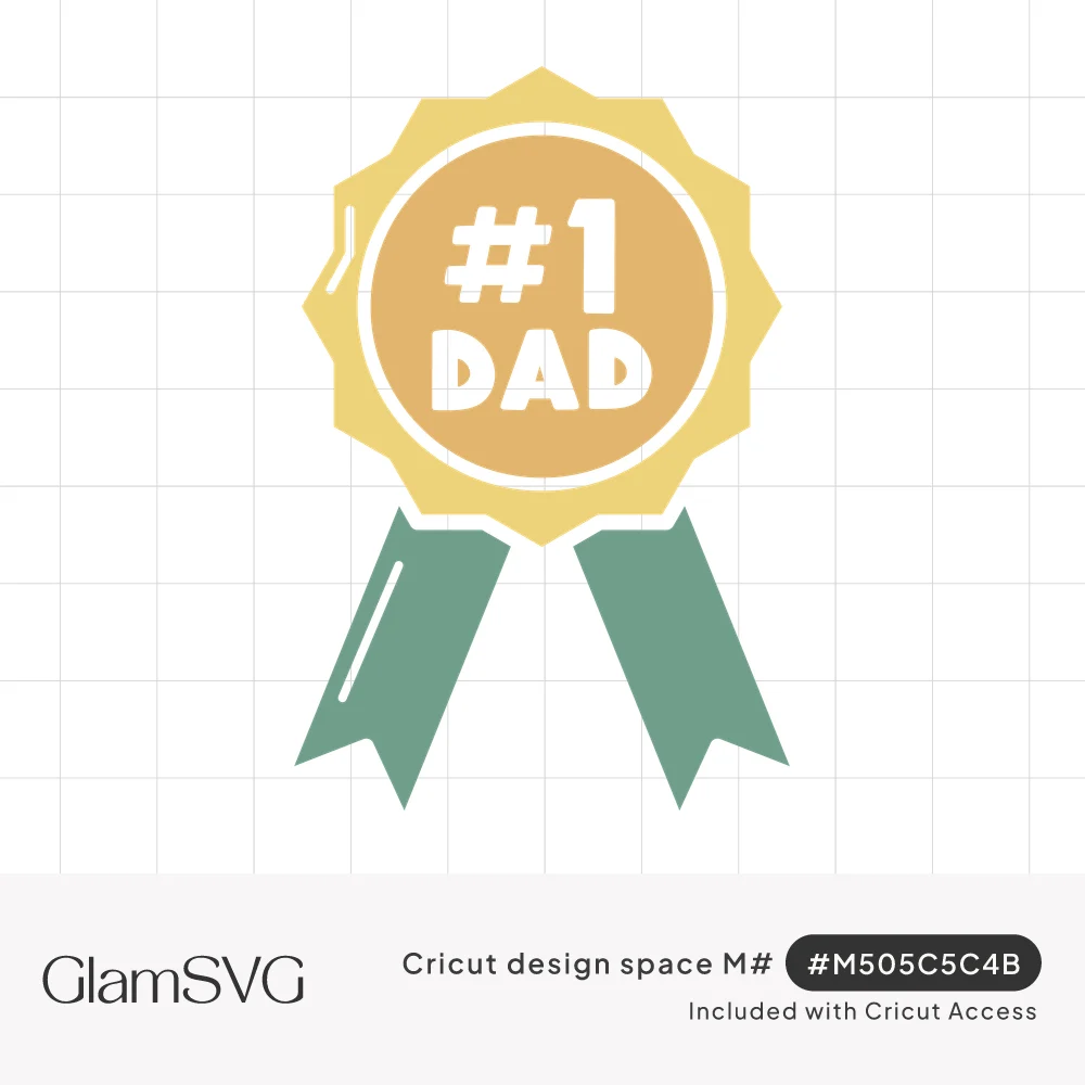 Gold scalloped award rosette with green ribbon tails and white #1 DAD lettering in the center