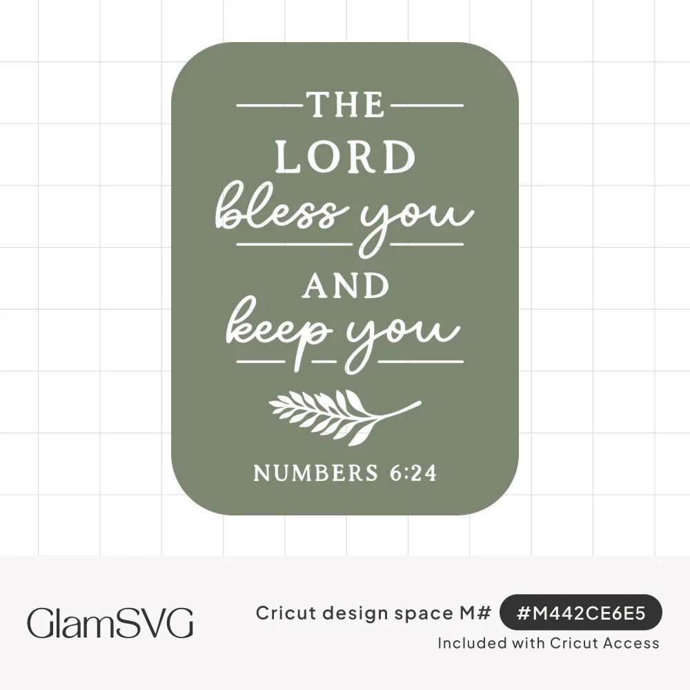 Bible verse lettering reading The Lord bless you and keep you with a leaf sprig and Numbers 6:24 on sage green