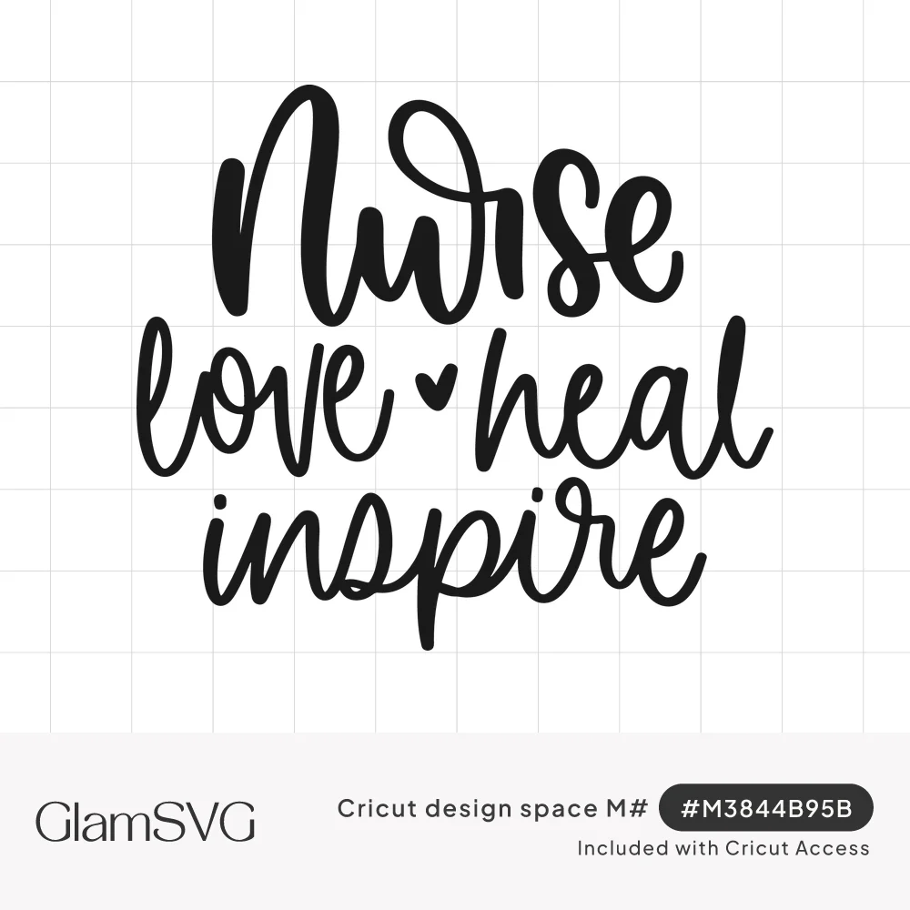 Black hand-lettered script reading "nurse love heal inspire" with a small heart between love and heal