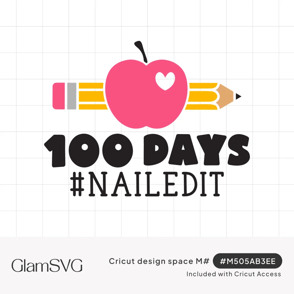 Pink apple with a white heart over a yellow pencil above bold black text reading 100 Days #NailedIt