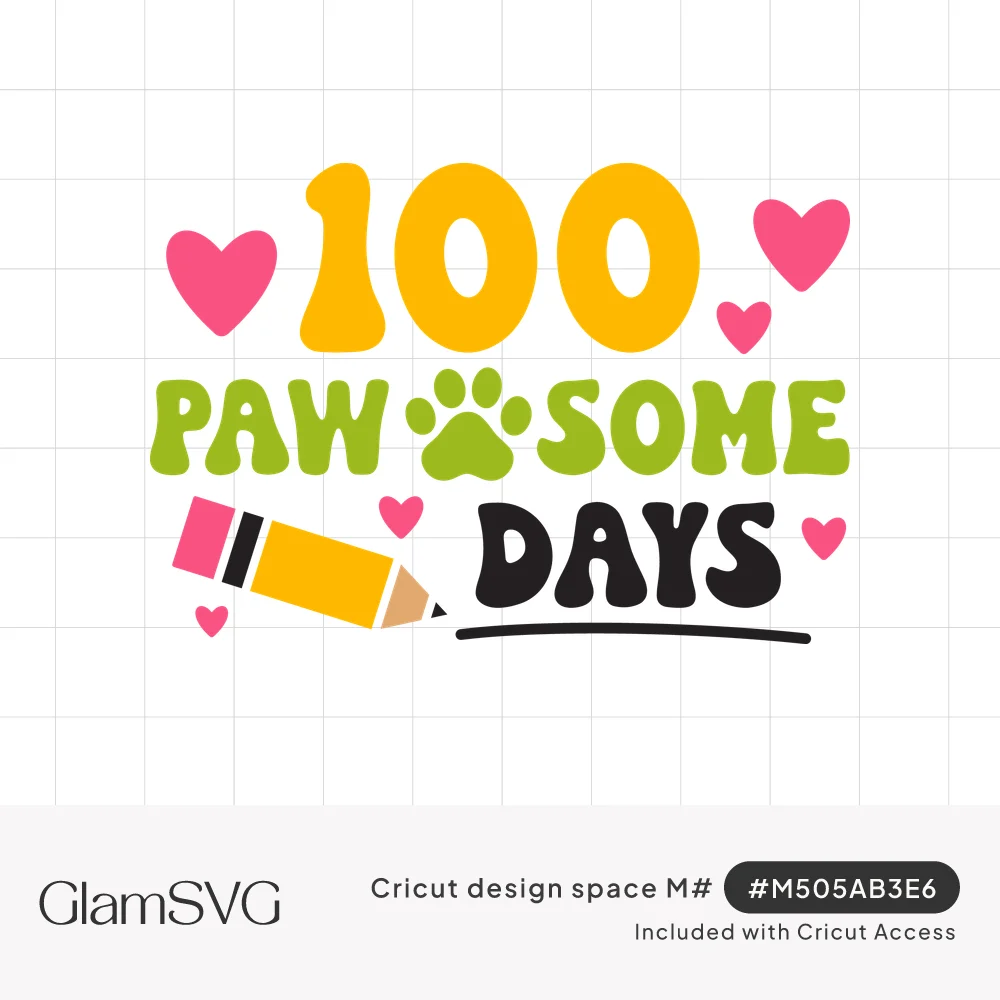 Retro lettering reading 100 Pawsome Days with a green paw print, yellow pencil and pink hearts