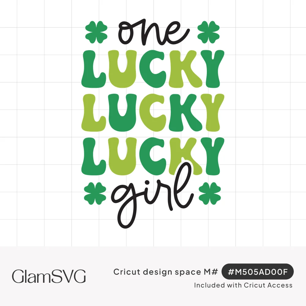 Retro green stacked LUCKY lettering repeated three times between script one and girl, with four shamrocks in the corners