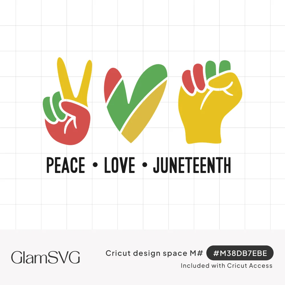 Peace sign hand, heart, and raised fist in red, yellow, and green above the words Peace Love Juneteenth