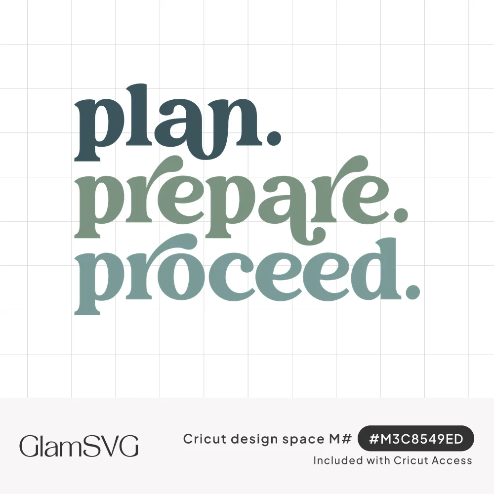 Stacked bold retro serif text reading plan. prepare. proceed. in slate, sage green and teal tones