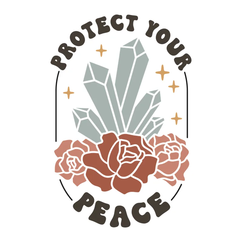 Protect Your Peace