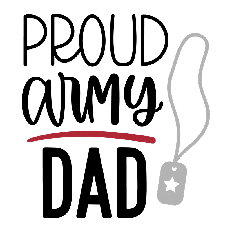 Proud Army Dad
