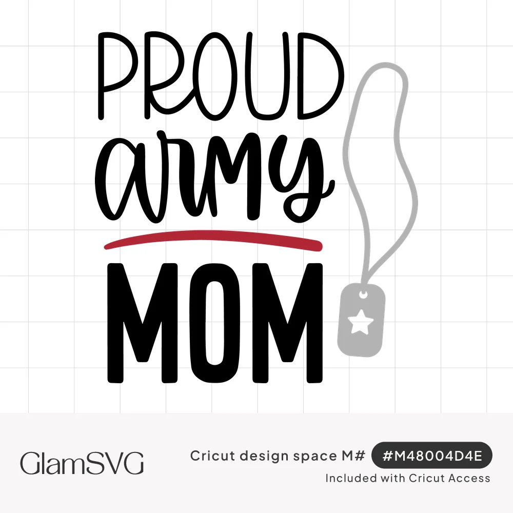 Proud army mom lettering in script and block type with a red underline and a gray dog tag with a star on a chain
