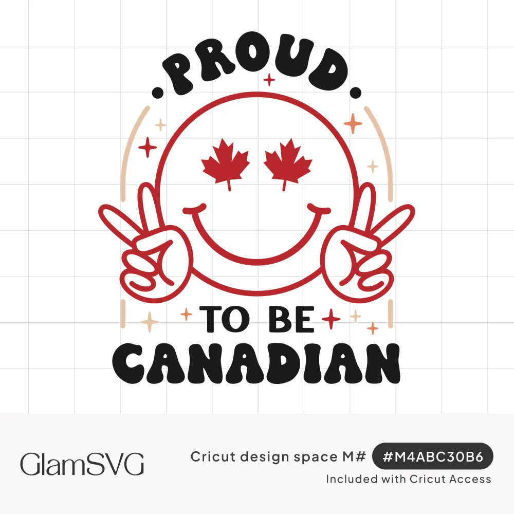 Red smiley face with maple leaf eyes and peace sign hands, with retro text reading Proud To Be Canadian and sparkles